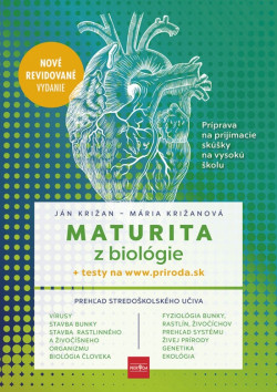 Maturita z biológie, 2. vydanie (Ján Križan, Mária Križanová)