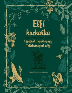 Elfí kuchařka (Robert Tuesley Anderson)