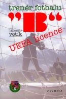 Trenér fotbalu B Uefa Licence (Jaromír Votík)