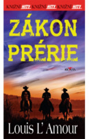 Zákon prérie (L´Amour Louis)