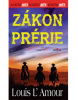 Zákon prérie (L´Amour Louis)