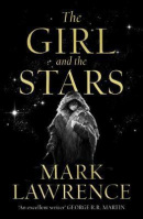 The Girl and the Stars (Mark Lawrence)