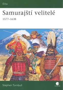 Samurajští velitelé (Stephen Turnbull)