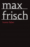 Homo Faber (Max Frisch)