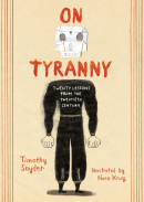 On Tyranny: Twenty Lessons from the Twentieth Century (Graphic Edition) (Timothy Snyder)