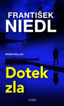 Dotek zla (František Niedl)