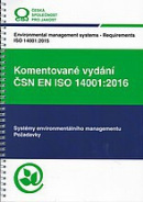 Komentované vydání ČSN EN ISO 14001:2016 (Kolektív)