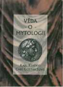 Věda o mytologii (Carl Gustav Jung)