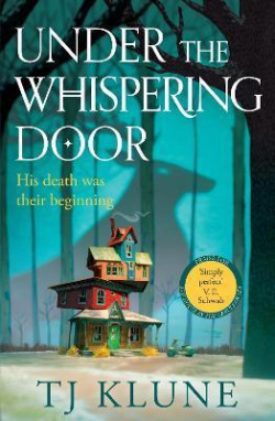 Under the Whispering Door (Travis Klune)