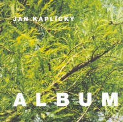 Album Jan Kaplický (Jan Kaplický)