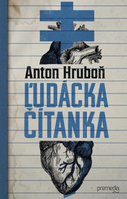 Ľudácka čítanka (1. akosť) (Anton Hruboň)