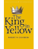 The King in Yellow (Robert W. Chambers)