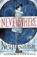 Neverwhere: Illustrated Edition (Neil Gaiman)