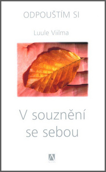 V souznění se sebou (1. akosť) (Luule Viilma)