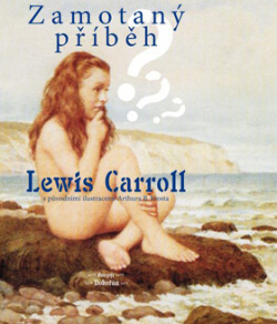 Zamotaný příběh (1. akosť) (Lewis Carroll)