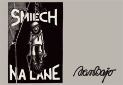 Smiech na lane (1. akosť) (Ivan Bajo)