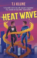 Heat Wave (TJ Klune)