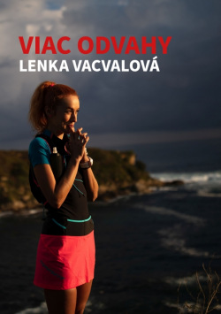 Viac odvahy (Lenka Vacvalová)