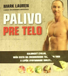 Palivo pre telo (1. akosť) (Lauren Mark)