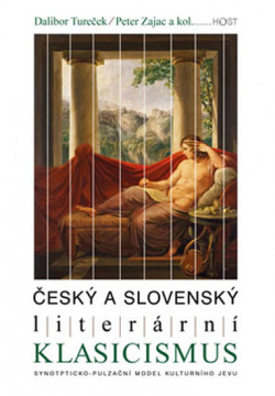 Český a slovenský literární klasicismus (1. akosť) (Tureček Dalibor)