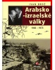 Arabsko - izraelské války (Ivan Brož)