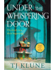 Under the Whispering Door (TJ Klune)