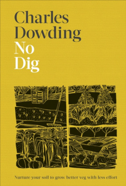 No Dig (Charles Dowding)