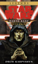 Star Wars - Darth Bane 1. Cesta zkázy (Drew Karpyshyn)