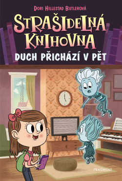 Strašidelná knihovna - Duch přichází v pět (Dori Butlerová Hillestad)