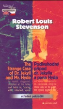 Podivný případ Dr. Jekylla a pana Hyda, The Strange Case of Dr.Jakyll and.... (Robert Louis Stevenson)