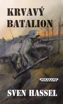 Krvavý batalion (Sven Hassel)