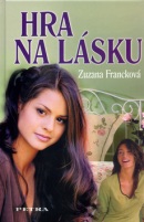 Hra na lásku (Zuzana Francková)