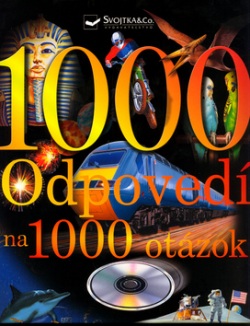 1000 odpovedí na 1000 otázok (Robin Kerrod; Wendy Madgwick)