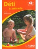 Děti a zahrada (Renate Hagenouw; Renate Hagenouw)