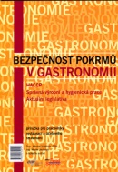 Bezpečnost pokrmů v gastronomii (Michal Voldřich; Marie Jechová)