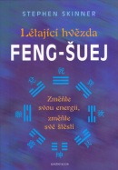 Létající hvězda feng-šuej (Stephen Skinner)