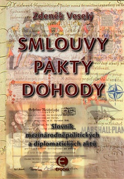 Smlouvy, pakty, dohody (Zdeněk Veselý)