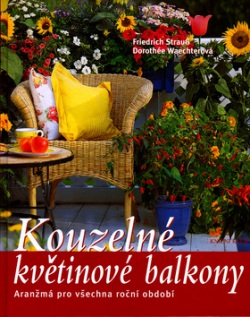 Kouzelné květinové balkóny (Friedrich Strauß; Dorothée Waechterová)