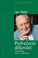 Podvečerní děkování (Jan Heller)