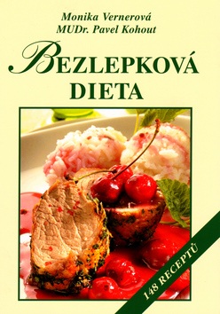 Bezlepková dieta (Monika Vernerová; Pavel Kohout)