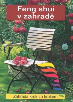 Feng shui v zahradě (Robert Pap; Renate Posch)