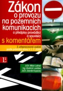 Zákon o provozu na pozemních komunikacích (Milan Leitner; Vladimír Lukášek; Zdeněk Kopecký)