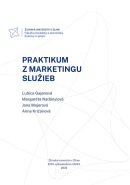 Praktikum z marketingu služieb (Ľubica Gajanová; Margaréta Nadányiová; a kol.)