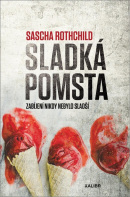 Sladká pomsta (Sascha Rothchild)