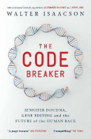 The Code Breaker (Walter Isaacson)