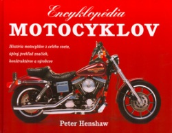 Encyklopédia motocyklov (Peter Henshaw)