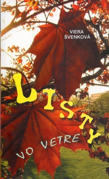 Listy vo vetre (Viera Švenková)