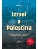 Izrael a Palestina - Minulost, současnost a směřování blízkovýchodního konfliktu (Marek Čejka)