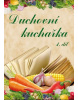 DUCHOVNÍ KUCHAŘKA - 1. díl