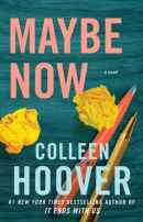 Maybe Now (Colleen Hoover)